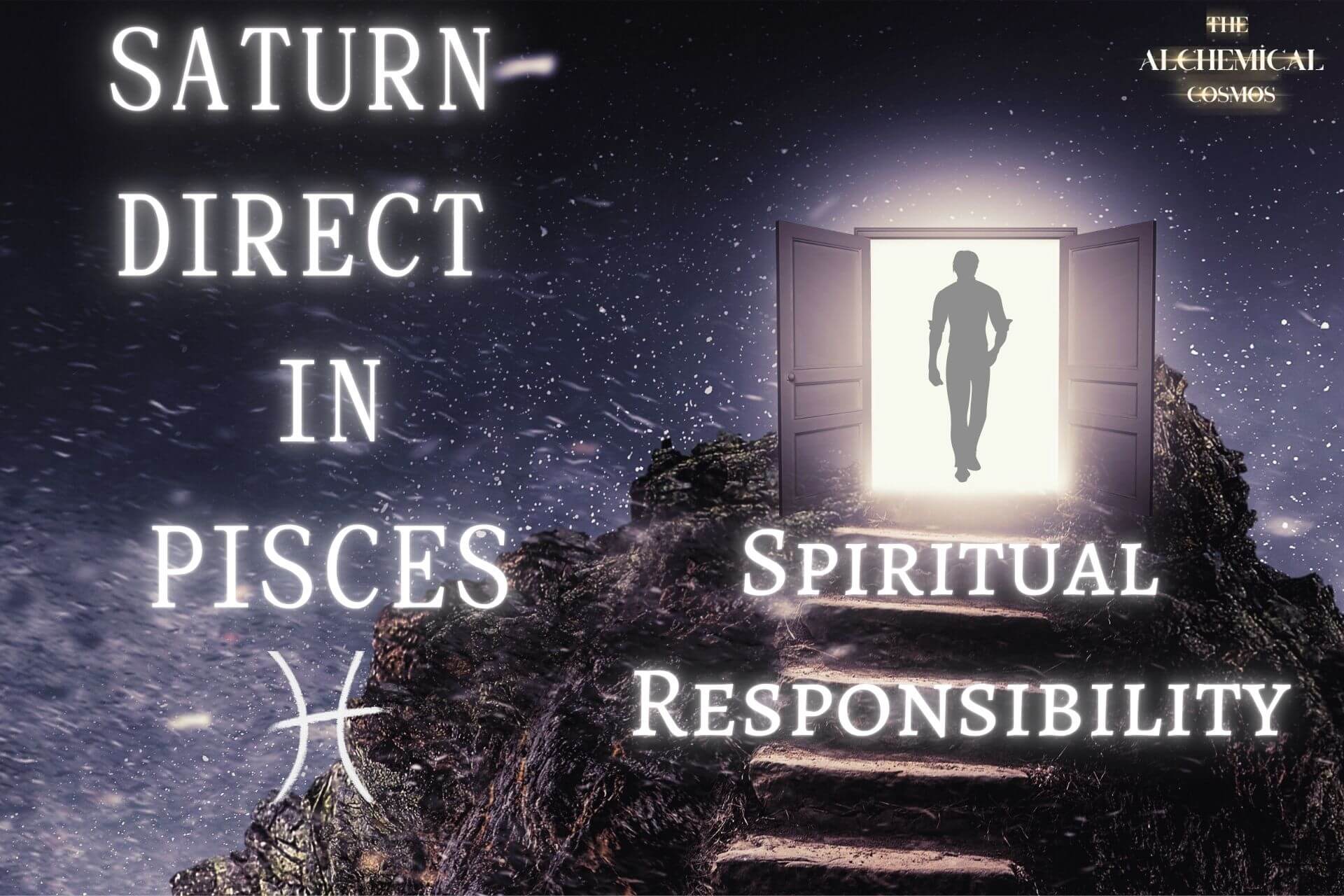 Saturn Direct in Pisces: Spiritual Responsibility
